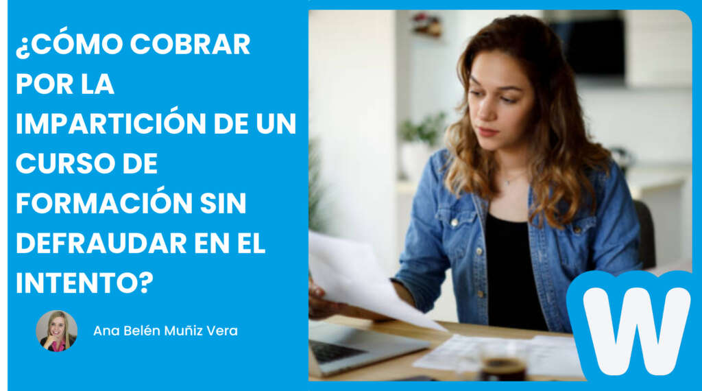Cobrar las formaciones que se impartan, cumpliendo con los impuestos y leyes