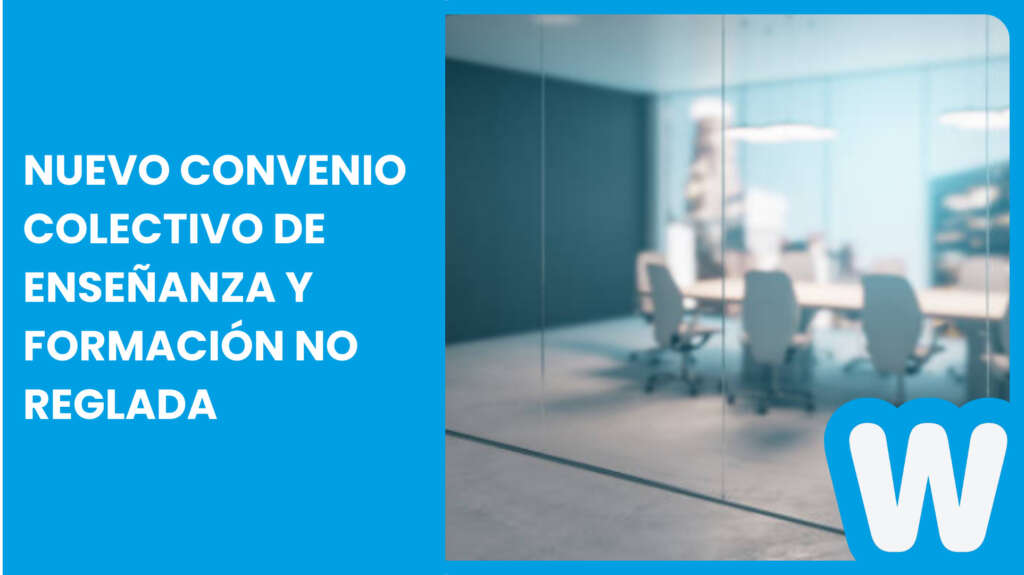 Nuevo convenio colectivo de enseñanza y formación no reglada