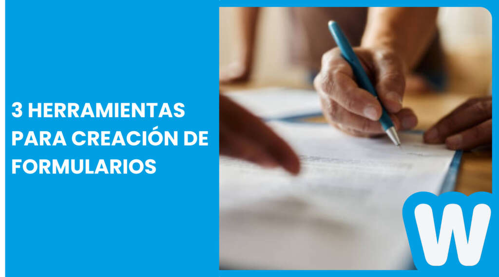 Herramientas para crear formularios