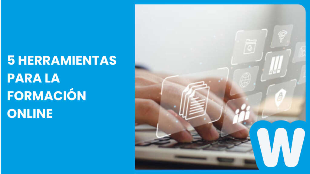 5 herramientas para la formación online