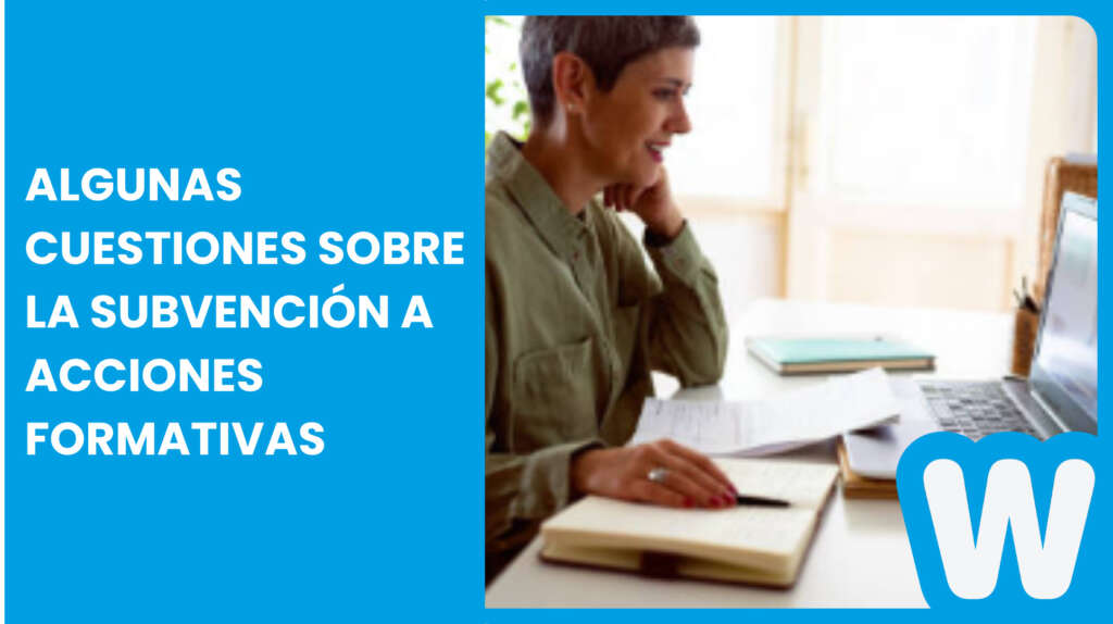 Sobre la subvención a acciones formativas