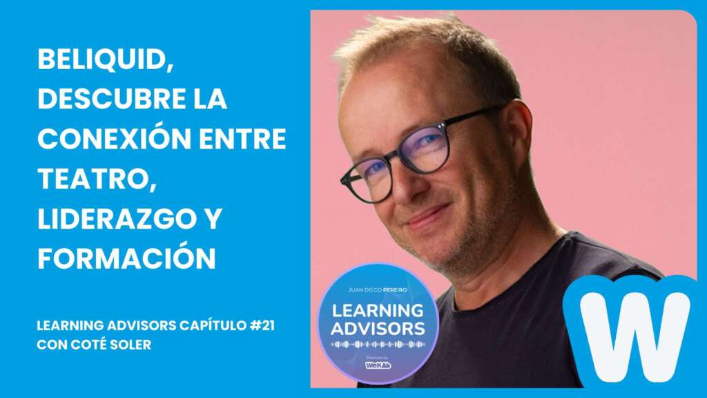 BeLiquid, descubre la conexión entre teatro, liderazgo y formación