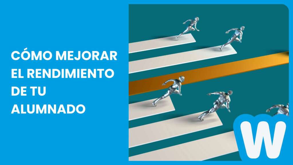 Cómo mejorar el rendimiento de tu alumnado
