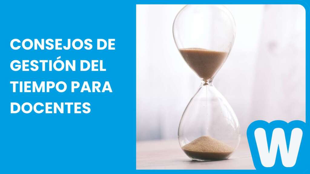 Consejos de gestión del tiempo para docentes