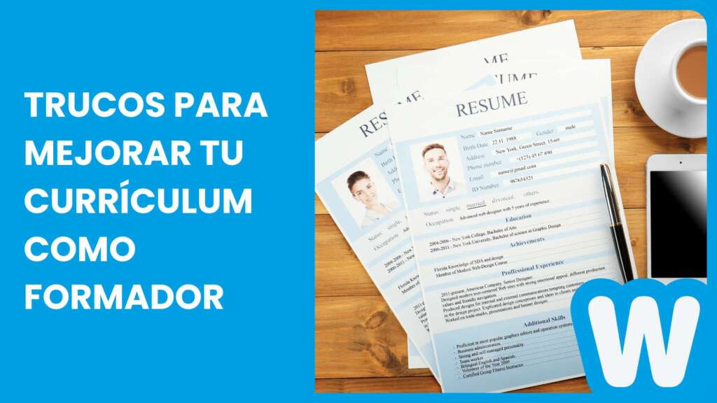 Trucos para mejorar tu currículum como formador