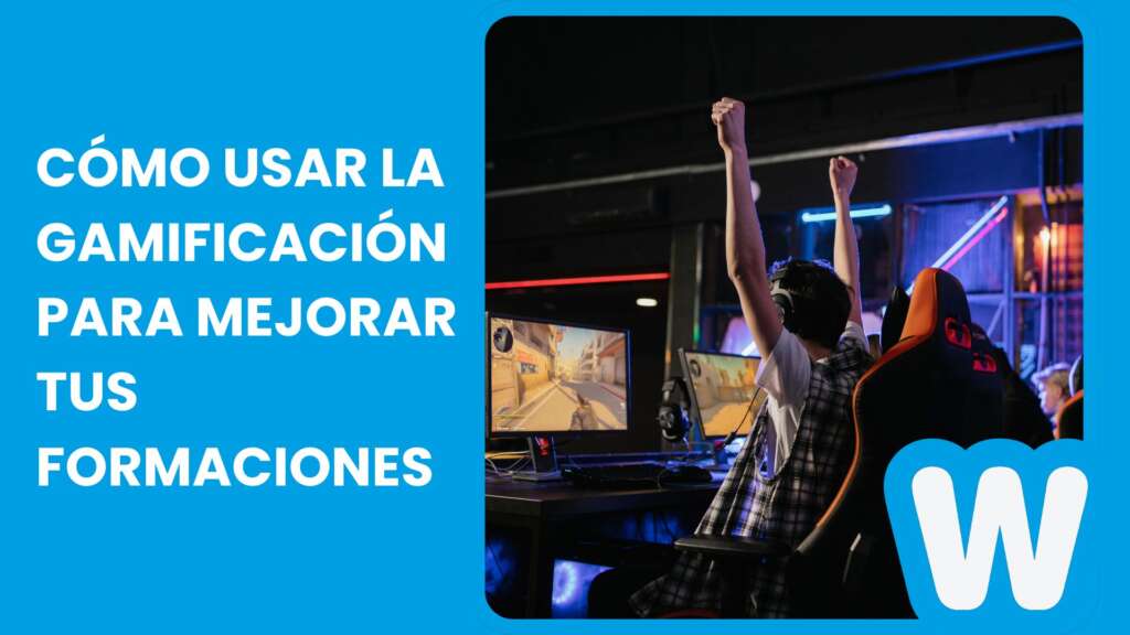 Cómo usar la gamificación para mejorar tus formaciones