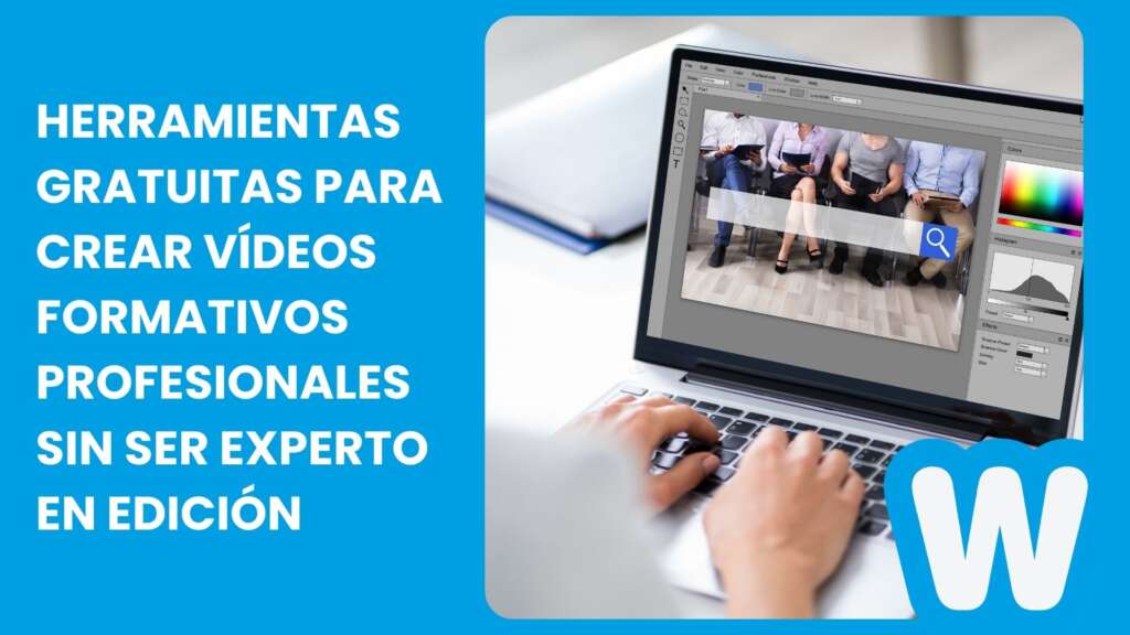 Herramientas gratuitas para crear vídeos formativos profesionales sin ser experto en edición